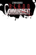  BLOOD COMMANDMENT #1 (2023)- CVR A SZYMON KUDRANSKI, CVR B SZYMON KUDRANSKI HOMAGE VAR, CVR C SZYMON KUDRANSKI REDRAWN VAR, CVR D SZYMON KUDRANSKI DEMON HEAD VAR, CVR E BLANK SKETCH VAR- Image Comics- Coinz Comics 