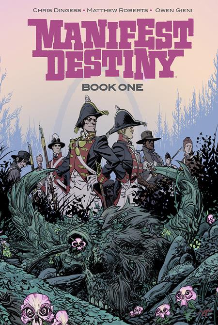 Manifest Destiny Deluxe Book 1 [HC] M. Roberts Cvr (2023)