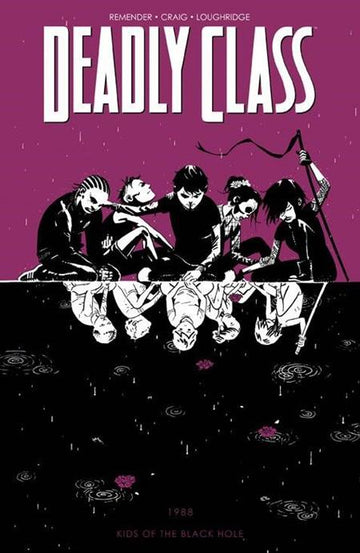 Deadly Class Vol 02 Kids Of The Black Hole [TPB] W. Craig Cvr (2023)