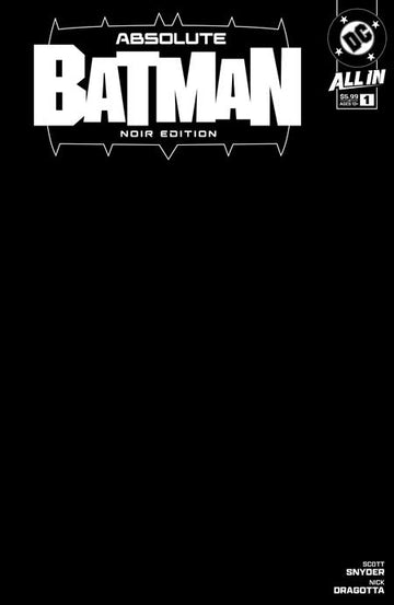 Absolute Batman Noir Edition #1 Blank Var. Cvr 11/20/24 Presale