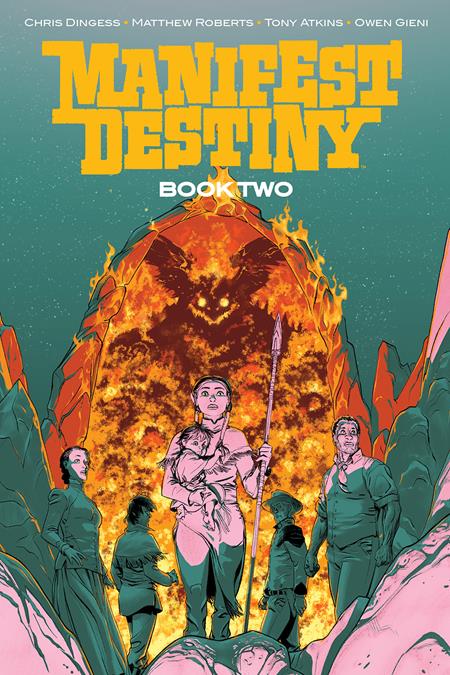 Manifest Destiny Deluxe Book 2 (Mr) (HC) M. Roberts 12/11/24 Presale