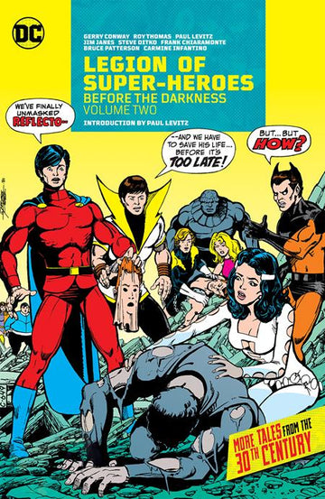 Legion Of Super-Heroes Before The Darkness Vol 02 [HC] G. Perez Cvr (2022)