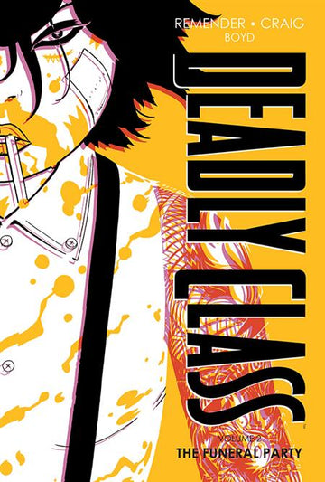 Deadly Class Dlx Vol 02 New Edition [HC] Craig, Wesley Cvr (2021)