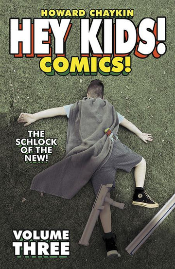 Hey Kids Comics Vol 03 The Schlock Of The New [TPB] D. Cameron Cvr (2023)