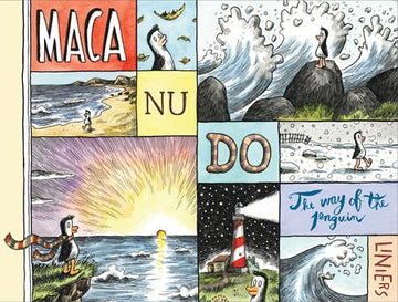 Macanudo The Way Of The Penguin (HC) Liniers 12/18/24 Presale