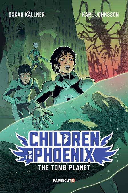 Children Of The Phoenix Vol 03 The Tomb Planet (TPB) K. Johnsson 12/4/24 Presale