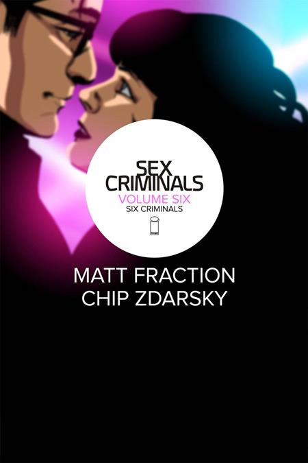 Sex Criminals Vol 06 Six Criminals [TPB] C. Zdarsky Cvr (2020)