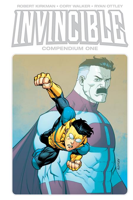 Invincible Compendium Vol 01 [HC] Ottley, Ryan Cvr (2023)