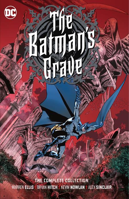 Batmans Grave The Complete Collection [HC] B. Hitch Cvr (2021)