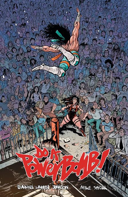 Do A Powerbomb [TPB] Johnson, D. Warren Cvr (2023)