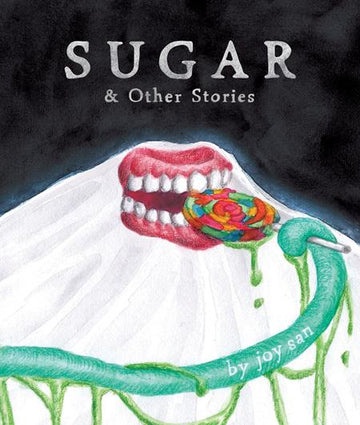 Sugar And Other Stories [HC] Joy San Cvr (2023)