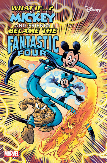 Marvel & Disney: What If...? Mickey & Friends Became The Fantastic Four #1 L. Pastrovicchio Cvr 1/8/25 Presale