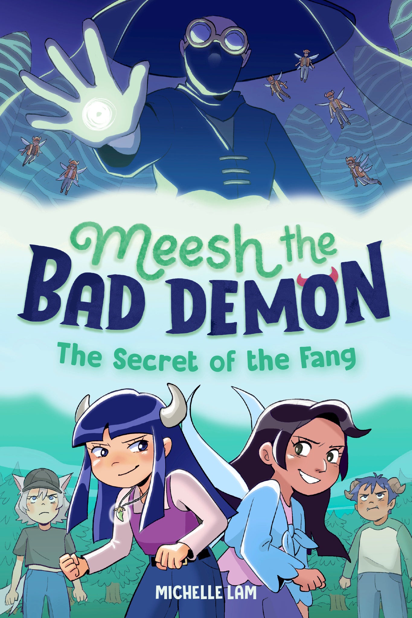 MEESH THE BAD DEMON #2: THE SECRET OF THE FANG (7/24/24) PRESALE