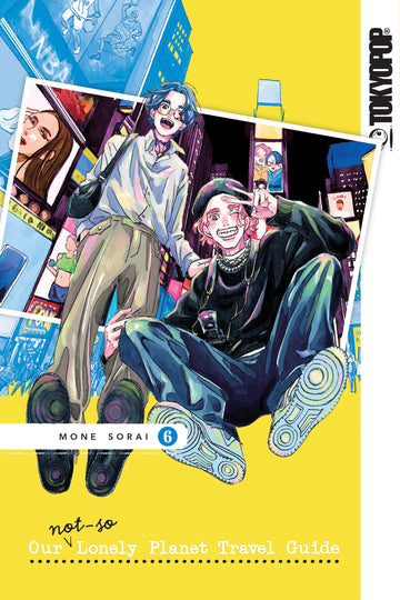 Our Not-So-Lonely Planet Travel Guide, Vol 6 (2025)