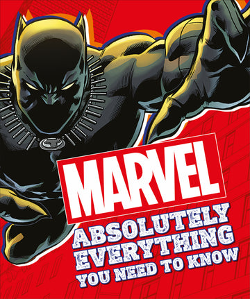 Marvel Absolutely Everything You Need To Know (2019)