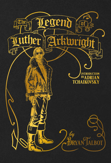 The Legend Of Luther Arkwright (HC)  11/27/24 Presale