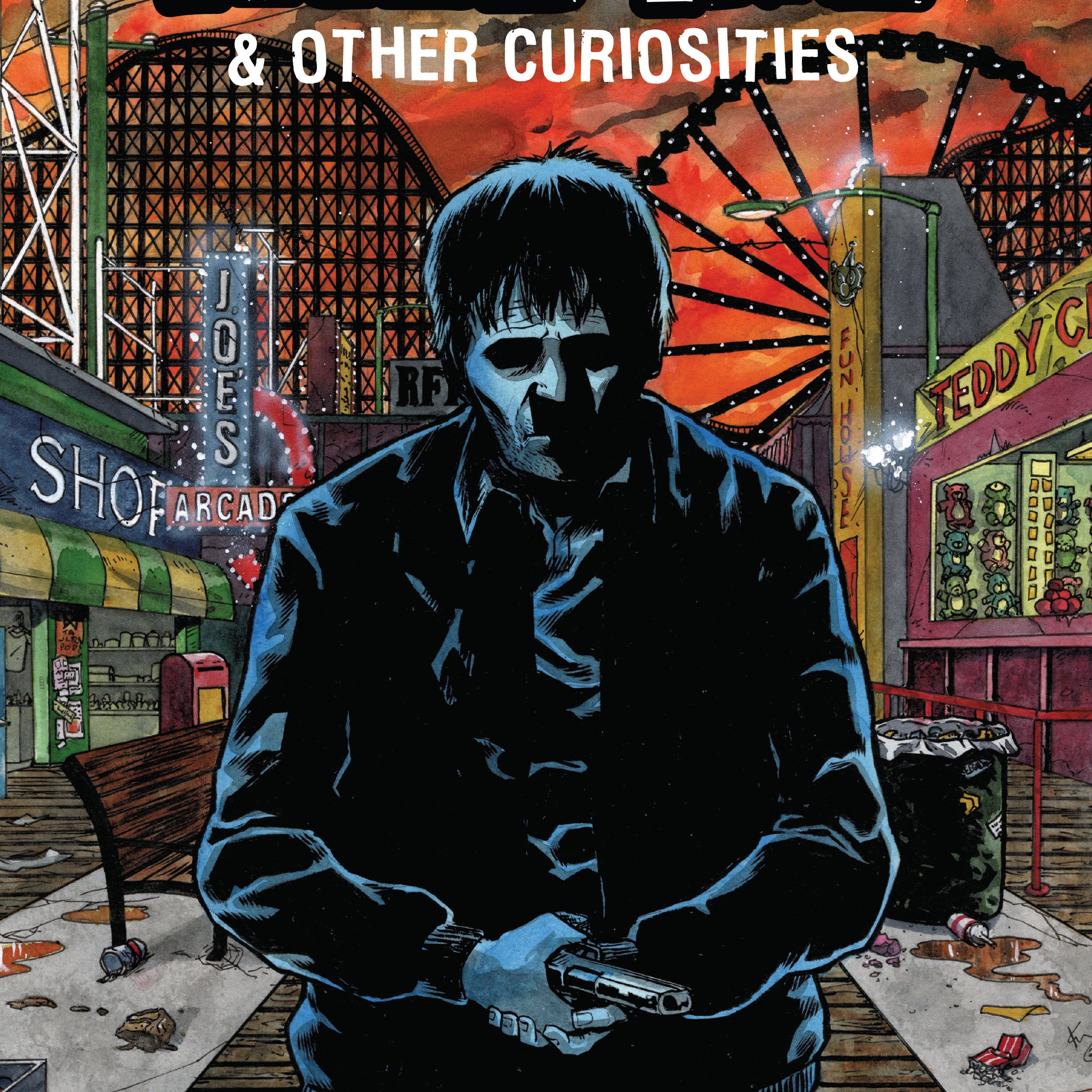 Kill Me And Other Curiosities (TPB)  12/4/24 Presale