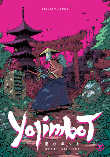 Yojimbot Volume 1: Metal Silence (TPB)  12/18/24 Presale