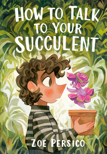 How To Talk To Your Succulent (TPB) (2025)