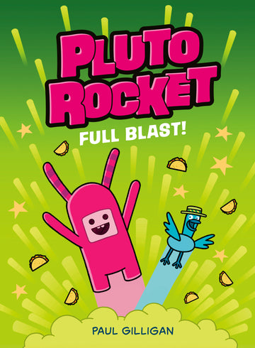 Pluto Rocket: Full Blast! (Pluto Rocket #3) (TPB) (2025)