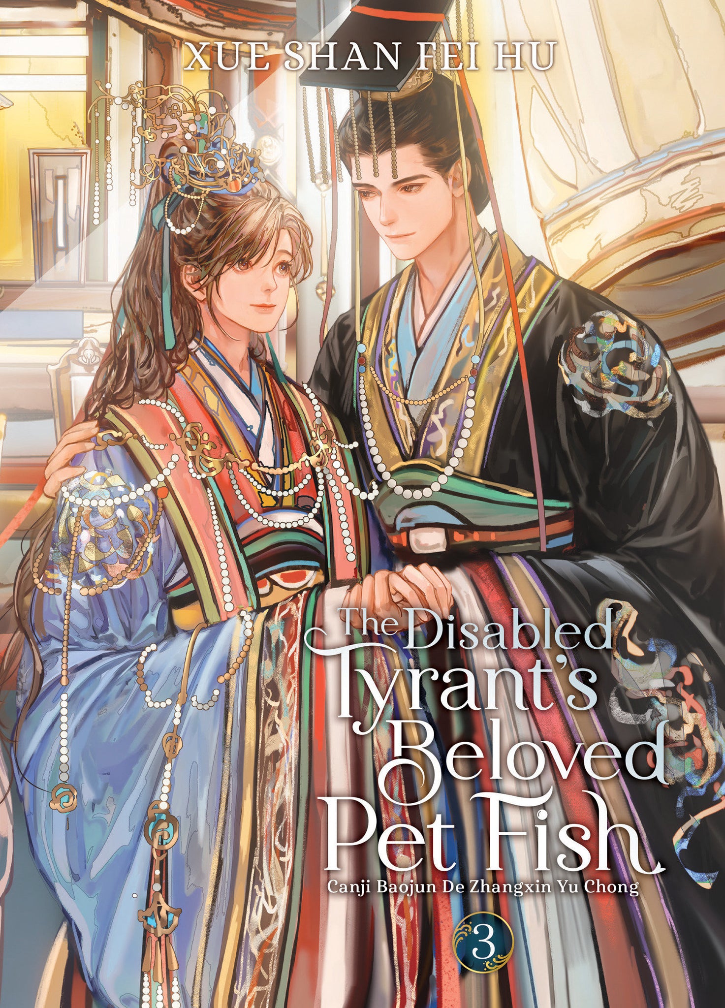 The Disabled Tyrant'S Beloved Pet Fish: Canji Baojun De Zhangxin Yu Chong Vol 3 Changle 12/11/24 Presale