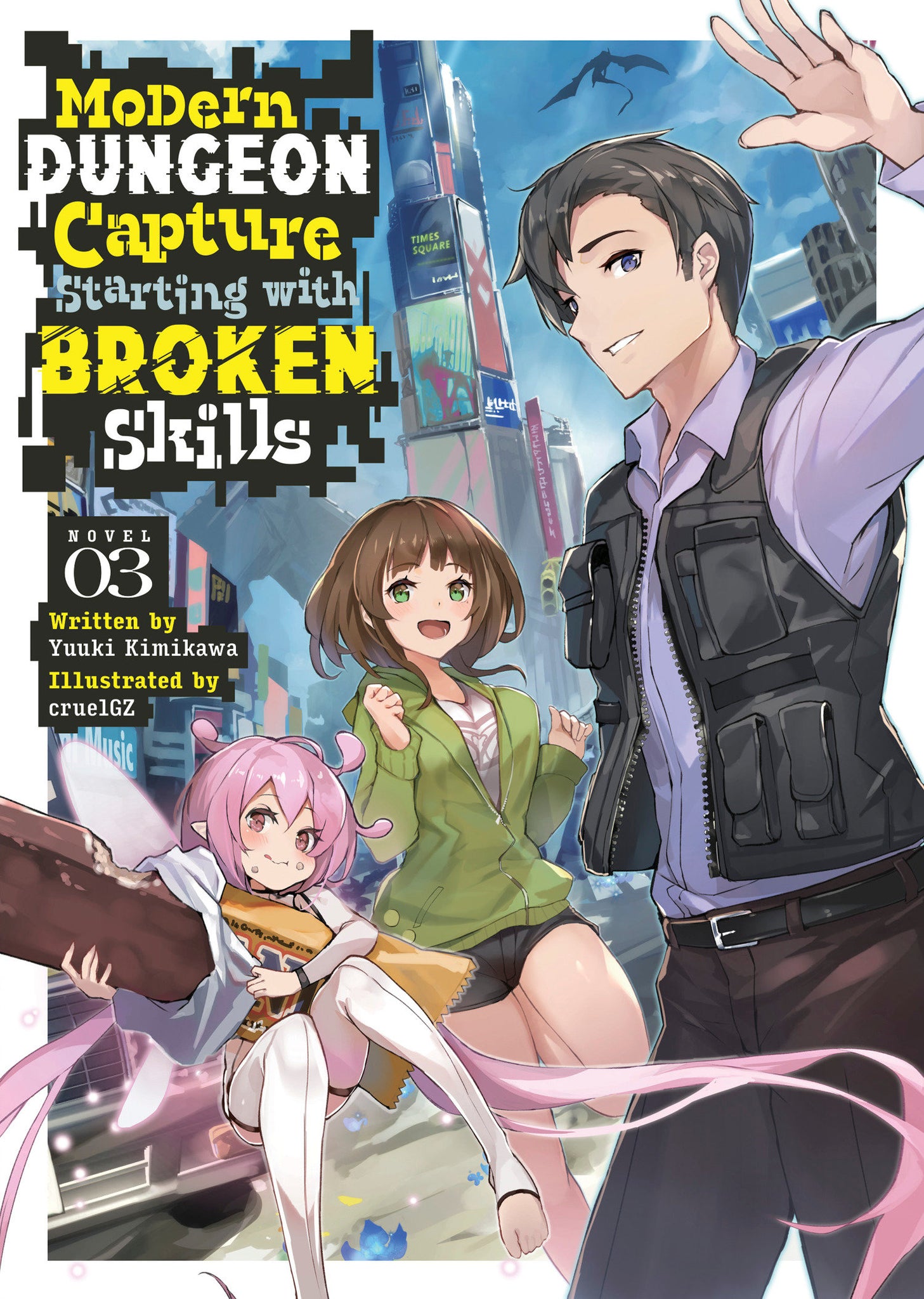 Modern Dungeon Capture Starting With Broken Skills Vol 3 12/18/24 Presale