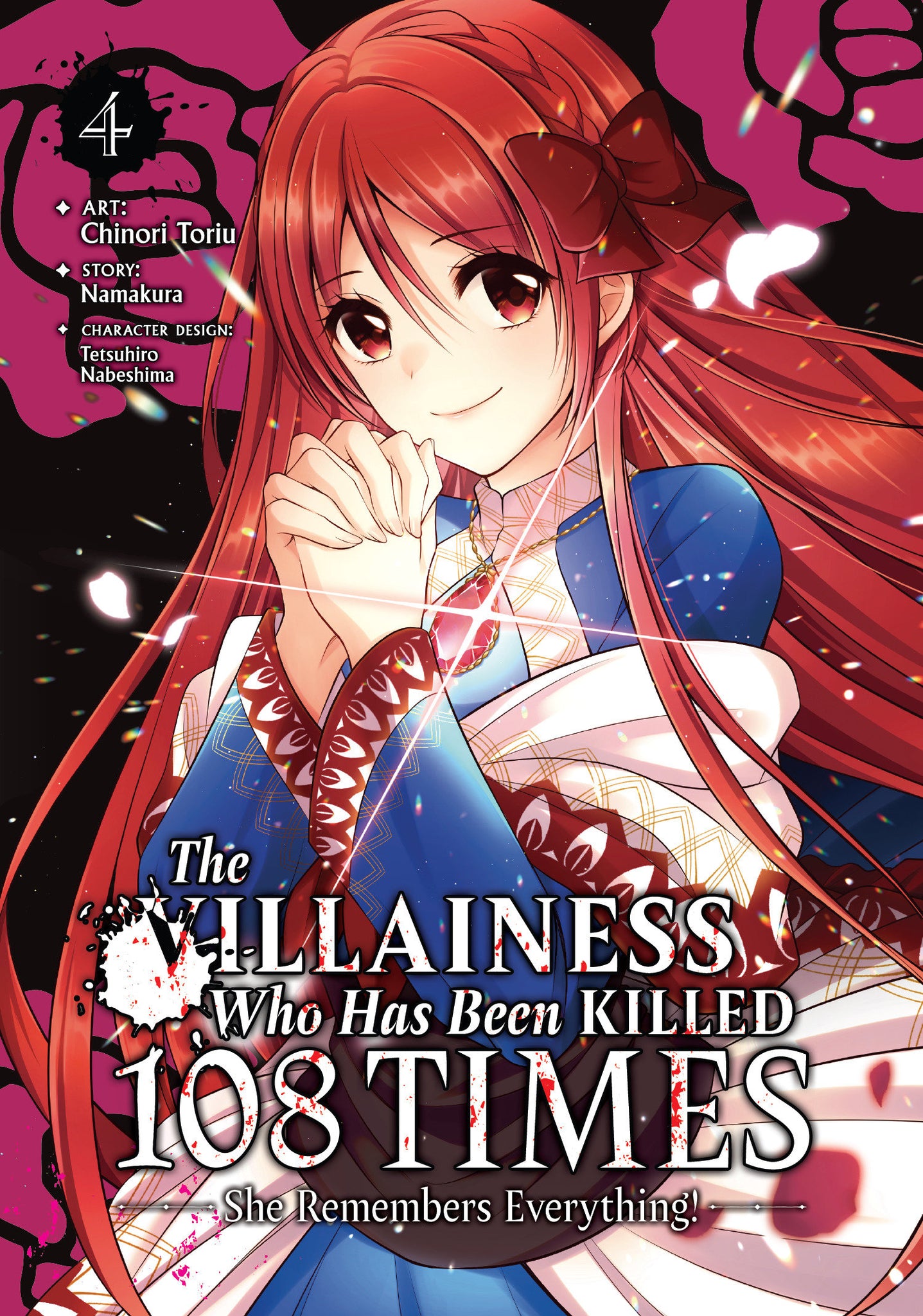 The Villainess Who Has Been Killed 108 Times: She Remembers Everything! (Manga) Vol. 4  12/11/24 Presale