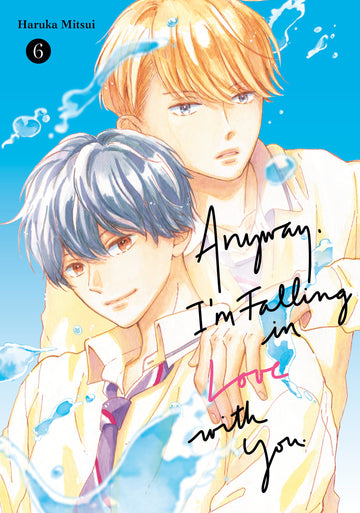 Anyway, I'M Falling In Love With You. 6 (2025)