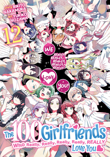 The 100 Girlfriends Who Really, Really, Really, Really, Really Love You Vol 12 12/25/24 Presale