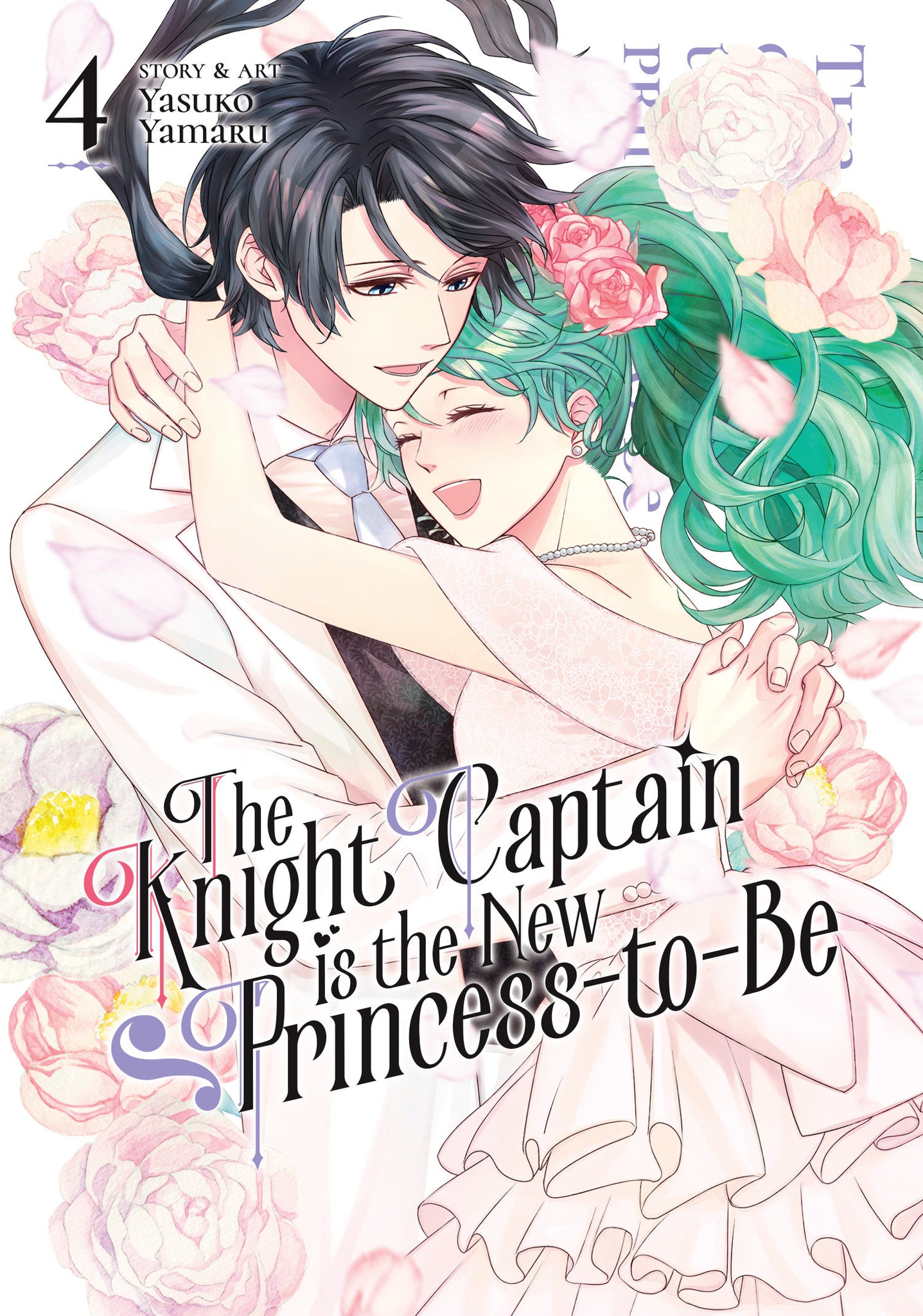 THE KNIGHT CAPTAIN IS THE NEW PRINCESS-TO-BE VOL 4 (8/7/24) PRESALE