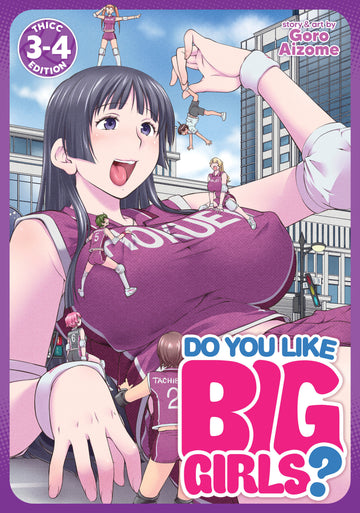 Do You Like Big Girls? (Omnibus) Vol 3-4 12/25/24 Presale