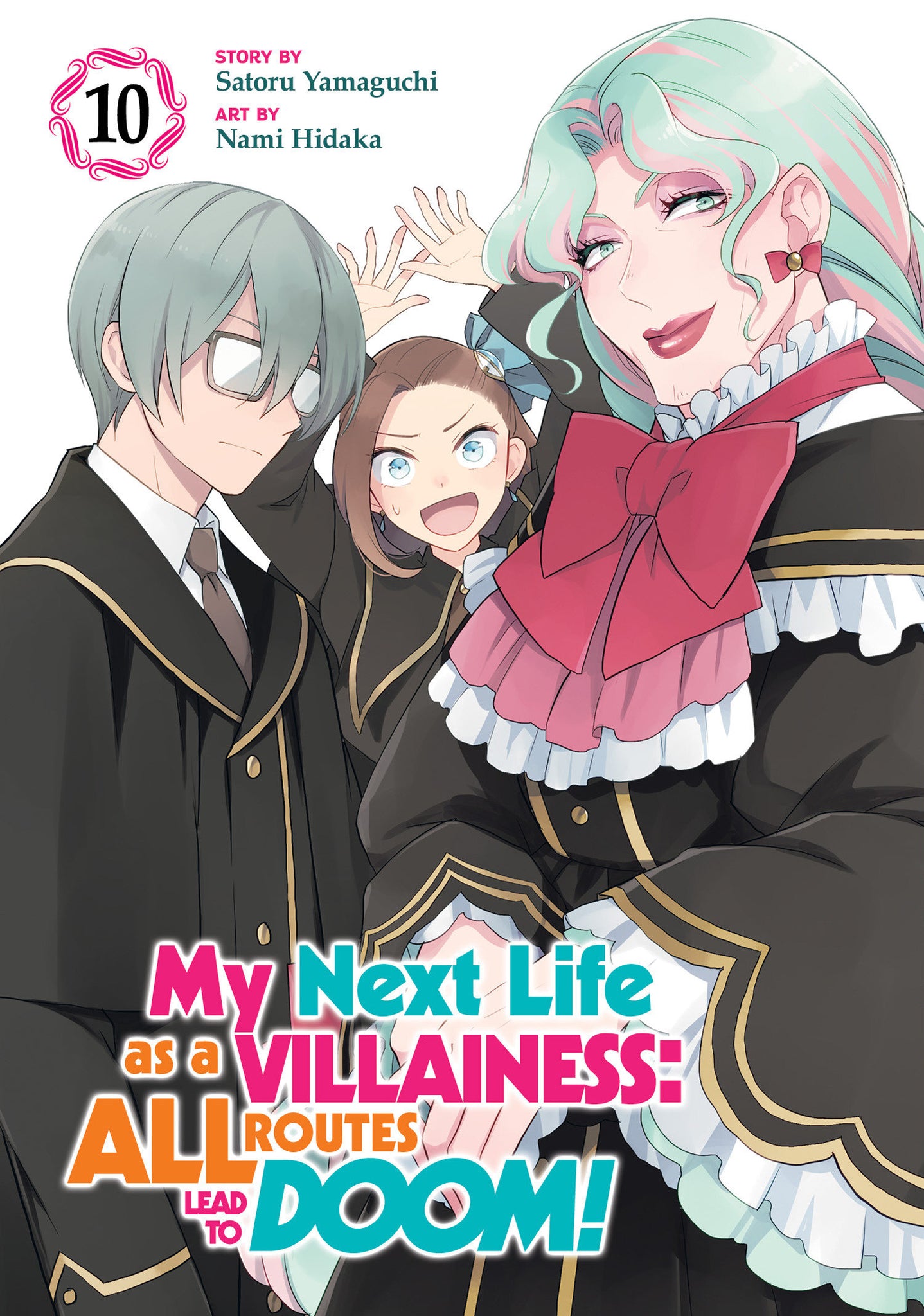 My Next Life As A Villainess: All Routes Lead To Doom! Vol 10 12/25/24 Presale