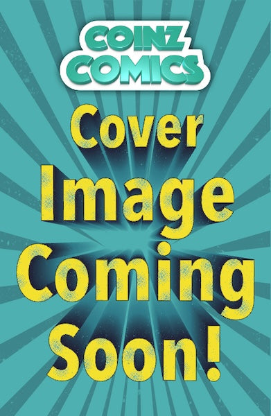 Coinz-Comics-Cover-Coming-Soon